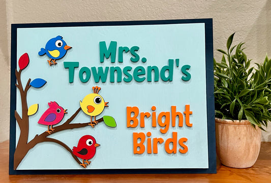 Bright Birds custom sign
