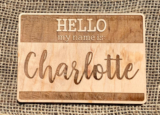 Name "Hello my name is ___"